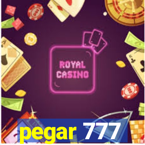 pegar 777